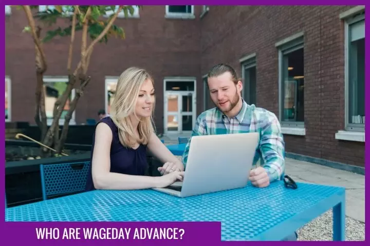 Who are Wageday Advance?